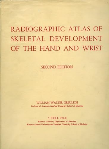 9780804703987: Radiographic Atlas of Skeletal Development of the Hand and Wrist