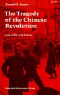 Beispielbild fr Tragedy of the Chinese Revolution zum Verkauf von Wonder Book