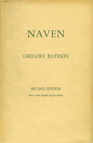 Beispielbild fr Naven: A Survey of the Problems suggested by a Composite Picture of the Culture of a New Guinea Tribe drawn from Three Points of View zum Verkauf von Wonder Book