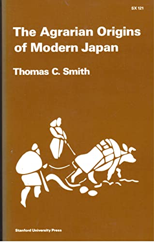 Beispielbild fr The Agrarian Origins of Modern Japan zum Verkauf von Your Online Bookstore