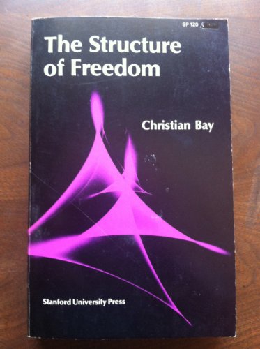 Beispielbild fr The Structure of Freedom zum Verkauf von Better World Books