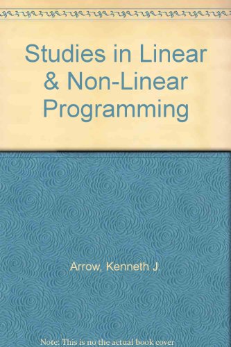 Studies in Linear & Non-Linear Programming (9780804705622) by Arrow, Kenneth J