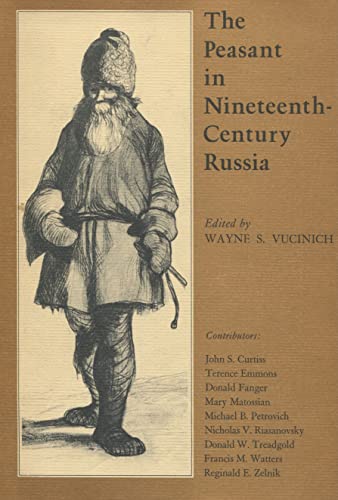 Beispielbild fr The Peasant in Nineteenth-Century Russia zum Verkauf von From Away Books & Antiques