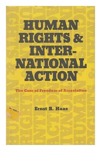 Stock image for Human Rights and International Action: The Case of Freedom of Association for sale by Books From California