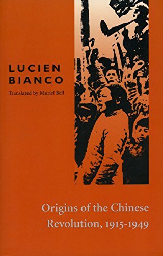 Beispielbild fr Origins of the Chinese Revolution, 1915-1949 zum Verkauf von Better World Books