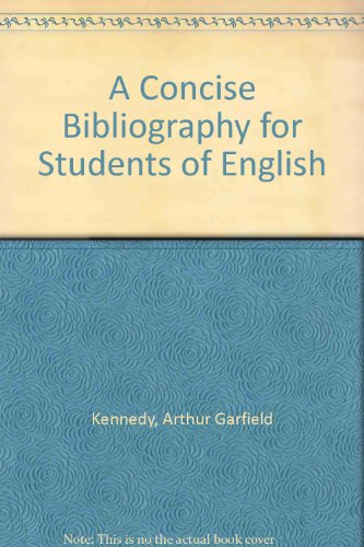 Imagen de archivo de Concise Bibliography for Students of English a la venta por Wonder Book