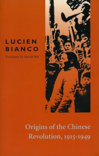 Stock image for ORIGINS OF THE CHINESE REVOLUTION, 1915-1949 for sale by LIBRERA COCHERAS-COLISEO