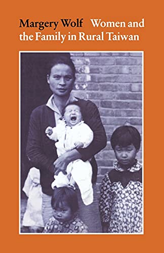 Stock image for Women and the Family in Rural Taiwan. for sale by N. Fagin Books