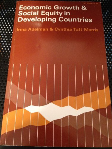 Imagen de archivo de Economic Growth and Social Equity in Developing Countries a la venta por Wonder Book