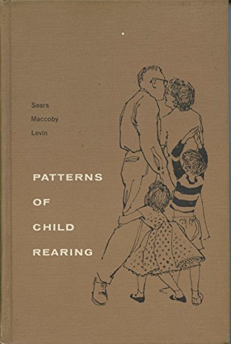 Stock image for Patterns of Child Rearing for sale by Better World Books: West