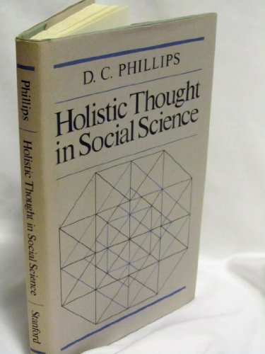 Beispielbild fr Holistic Thought in Social Science zum Verkauf von ThriftBooks-Atlanta