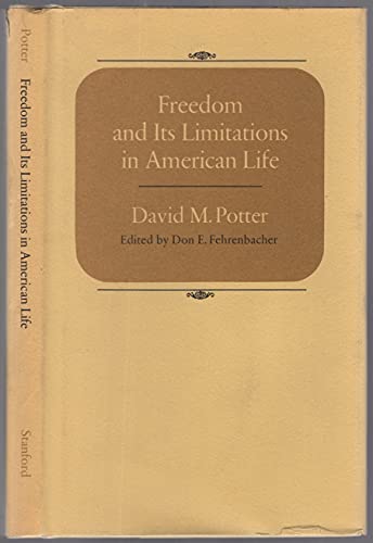 Beispielbild fr Freedom and Its Limitations in American Life zum Verkauf von Books From California