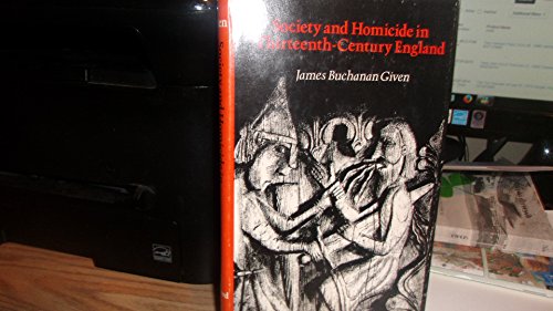 9780804709392: Society and Homicide in Thirteenth-Century England