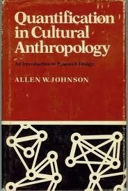 Beispielbild fr Quantification in Cultural Anthropology : An Introduction to Research Design zum Verkauf von Better World Books