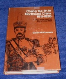 9780804709453: Chang Tso-Lin in Northeast China, 1911-1928: China, Japan, and the Manchurian Idea