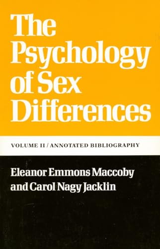 Imagen de archivo de The Psychology of Sex Differences: --Vol. II: Annotated Bibliography a la venta por ThriftBooks-Dallas