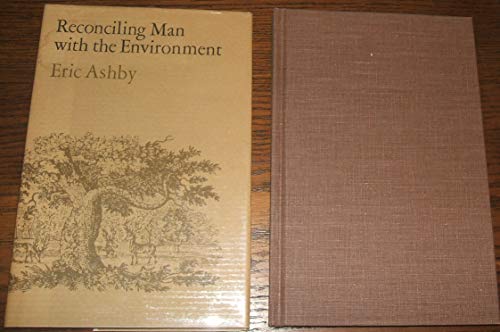 Imagen de archivo de Reconciling Man with the Environment a la venta por Better World Books