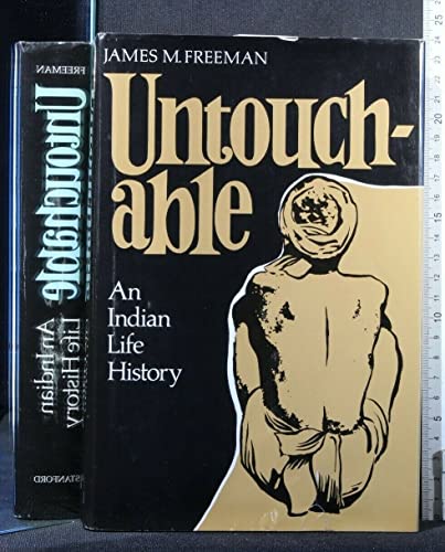Imagen de archivo de Untouchable : An Indian Life History a la venta por Better World Books