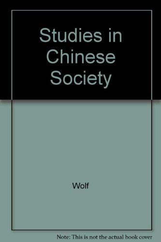 9780804710060: Studies in Chinese Society