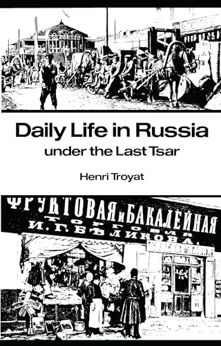 9780804710305: Daily Life in Russia Under the Last Tsar