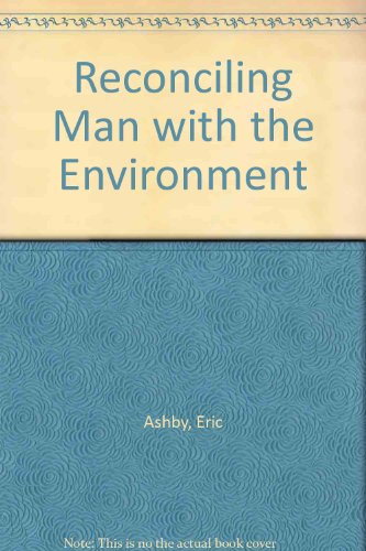Imagen de archivo de Reconciling Man with the Environment a la venta por Wonder Book