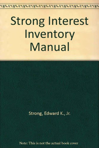 Imagen de archivo de Strong Interest Inventory Manual a la venta por Mispah books