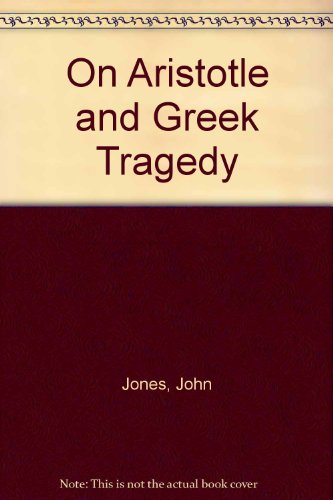 9780804710930: On Aristotle and Greek Tragedy