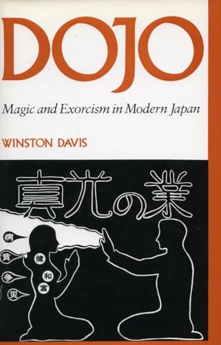 Beispielbild fr Dojo : Magic & Exorcism in Modern Japan zum Verkauf von The Warm Springs Book Company