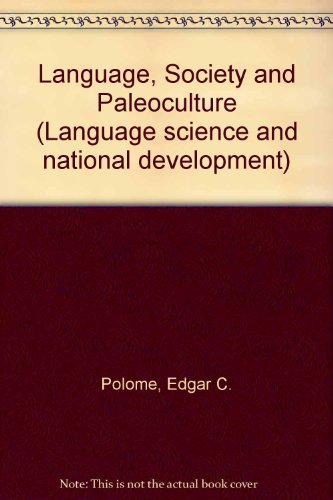 Imagen de archivo de Language, Society, and Paleoculture a la venta por N. Fagin Books