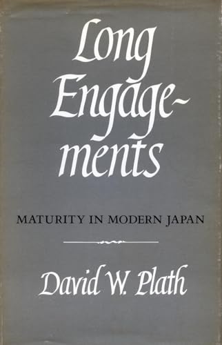 Beispielbild fr Long Engagements: Maturity in Modern Japan zum Verkauf von Priceless Books