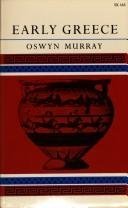 Early Greece - Murray, Oswyn