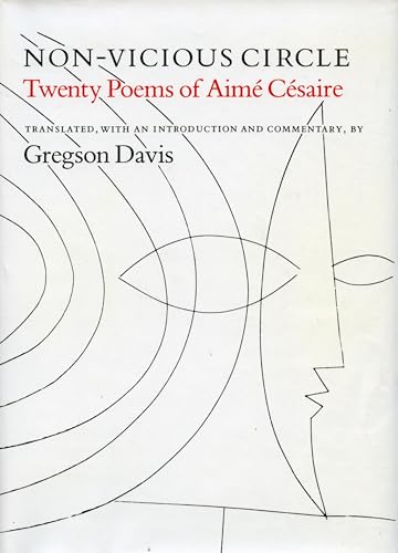 Stock image for Non-Vicious Circle: Twenty Poems of Aime Cesaire for sale by Fahrenheit's Books