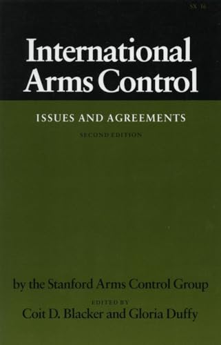 Stock image for International Arms Control: Issues and Agreements, Second Edition (Studies in International Security and Arms Control) for sale by Half Price Books Inc.