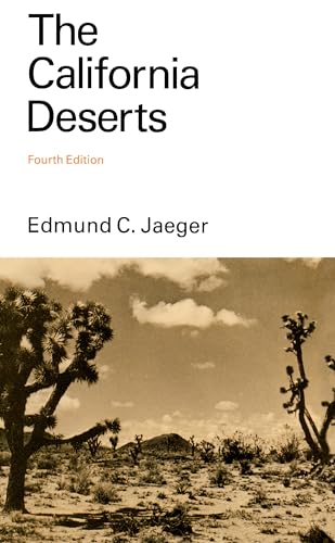 Stock image for The California Deserts for sale by SecondSale