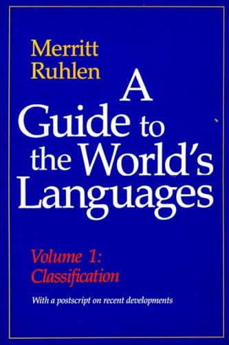 Beispielbild fr A Guide to the World's Languages Vol. 1 : Classification zum Verkauf von Better World Books