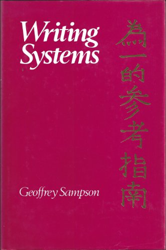 9780804712545: Writing Systems: An Linguistic Introduction: A Linguistic Introduction