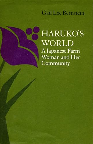 Beispielbild fr Haruko's World: A Japanese Farm Woman and Her Community zum Verkauf von BookHolders