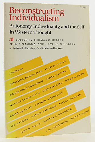 9780804712910: Reconstructing Individualism: Autonomy, Individuality, and the Self in Western Thought