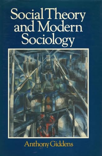 Beispielbild fr Social Theory and Modern Sociology zum Verkauf von Books From California