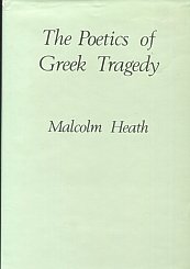 THE POETICS OF GREEK TRAGEDY.