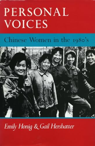 Beispielbild fr Personal Voices : Chinese Women in the 1980's zum Verkauf von Better World Books