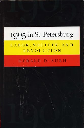 9780804714990: 1905 In St. Petersburg: Labor, Society, and Revolution