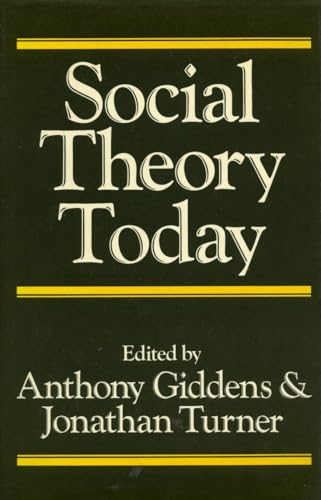 Stock image for Social Theory Today for sale by Wonder Book