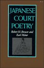 9780804715249: Japanese Court Poetry (Stanford Studies in the Civilizatons of Eastern Asia)
