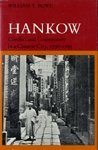 9780804715416: Hankow: Conflict and Community in a Chinese City, 1796-1895