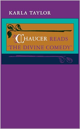 Beispielbild fr Chaucer Reads the 'Divine Comedy' zum Verkauf von Anybook.com