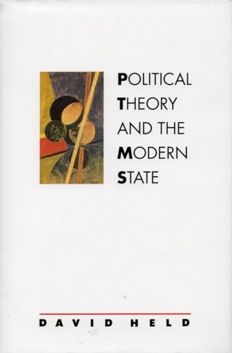 Stock image for Political Theory and the Modern State: Essays on State, Power, and Democracy for sale by Open Books