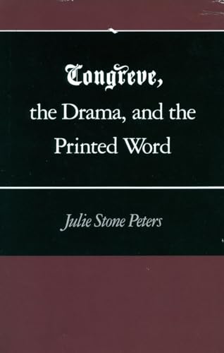 Imagen de archivo de Congreve, the Drama, and the Printed Word a la venta por Better World Books