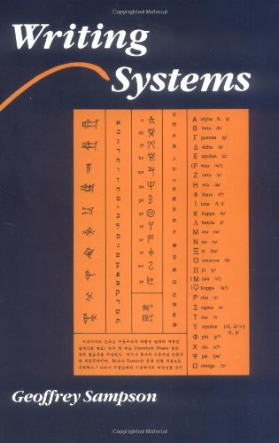 9780804717564: Writing Systems: A Linguistic Introduction