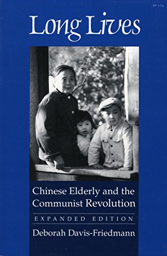 9780804718066: Long Lives: Chinese Elderly and the Communist Revolution